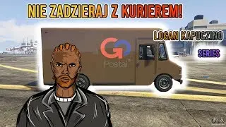 GTA RP Logan zadziera z KURIEREM