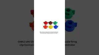 SAMLI UAV Drone Agricultural Sprayer Nozzle fixing clip cap pipeline controller