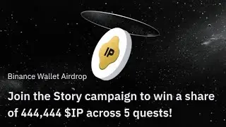 story protocol $IP airdrop on binance web3 wallet step by step process