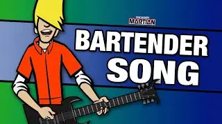 Your Favorite Martian - Bartender Song [Official Music Video]