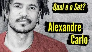 Qual &eacute; o Set? - Alexandre Carlo (Natiruts) - 2017 - The Tone Busters