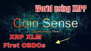 Ripple & Stellar FIRST CBDCs XRP & XLM WORLD Currencies? Banks using XRPL? #xlm #cbdc #xrp #stellar