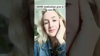 ADHD medication pros and cons