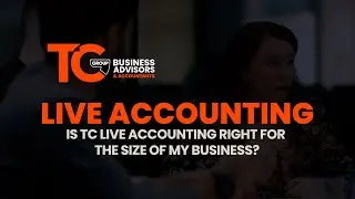 Is TC Live Accounting right for my business? | TC Group