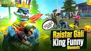 Raistar Gali King Funny Moment With GyanSujan | Garena Free Fire 