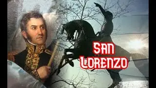 🔥⚔️ &iexcl;El Fuego de San Lorenzo! ⚔️🔥 documental sobre la batalla de San Lorenzo