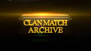 Clan Match Archive&trade; Official Intro
