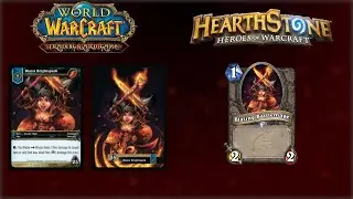 10 Hearthstone Cards That Were Actually Heroes in the WoW TCG
