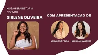 Musah apresenta: A Arte do Design Personalizado com Sirlene Oliveira