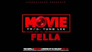 FELLA - MOVIE
