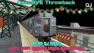 OpenBVE Throwback (Holiday Special Finale) - R1-R9 QJ Train