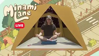 Camp Meditation - Minami Lane Stream