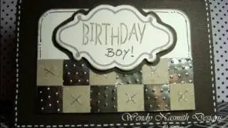 Card Tutorial - Metallic Masculine card
