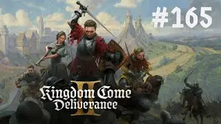F&uuml;r Meister Menhart und Arne! Kingdom Come: Deliverance 2 [#165]