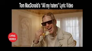 Видеоклип на песню &laquo;All My Haters&raquo; Тома Макдональда