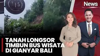Hujan Deras Picu Longsor di Gianyar Bali, Bus Wisata Tertimbun |iNews Pagi (29/01)