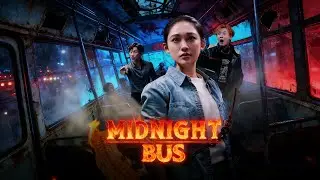 Midnight Bus | 😱 The night shift driver is hunting her sister's killers! FULL EPISODE!