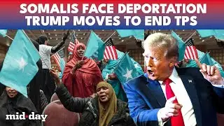 Trump KICKS OFF Somalia Deportations: TPS Ends March 17