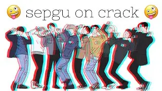 sepgu on crack (SF9 FUNNY MOMENTS)