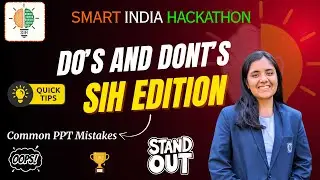 SIH 2025 Screening Round &ndash; Common PPT Mistakes to Avoid 🚫 | SIH 2024 Winner 🏆 | SIH2025 | Top Tips 💡