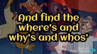 Disney Afternoon - Chip N' Dale Rescue Rangers Theme Song - Lyrics