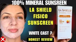 La Shield Fisico Sunscreen! BEST Mineral Sunscreen for oily, acne, sensitive skin!Correct way to use