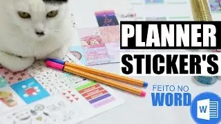 Como Fazer Adesivos para Planner no WORD | Sticker for Panner in Word