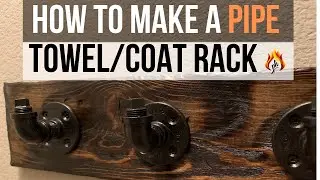 DIY Pipe Towel Rack / Coat Rack 2019
