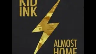 Kid Ink - Sunset [OFFICIAL] [HD]