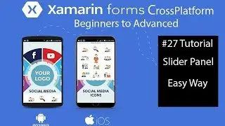 Xamarin Forms Slider Panel [Tutotial 27]