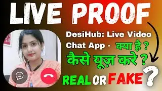 DesiHub: Live Video Chat App क्या है कैसे यूज़ करे | Real or Fake | Use or not |  @appquest0