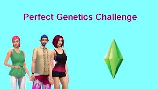 Perfect Genetics Challenge ! &hearts;