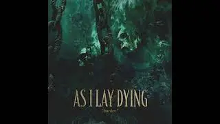 As I Lay Dying - Burden (Instrumentals)