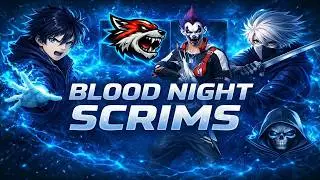 BLOOD NIGHT PRACTICE SCRIMS | No Mercy Lobby | Competitive Gameplay