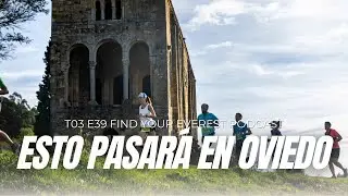 ESTO PASAR&Aacute; EN OVIEDO 😳 | TRAIL PRERROM&Aacute;NICO + URBI&Oacute;N | FIND YOUR EVEREST PODCAST by Javi Ordieres