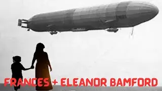 FRANCES + ELEANOR BAMFORD