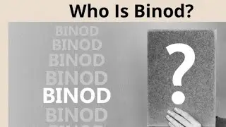 BINOD KON H ??