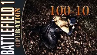 BF1|Operations#2|Verdun Heights '100-10|SMLE MKIII Marksman|No Commentary