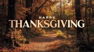 11/23/2025  10:00 am Thanksgiving service (joined)