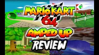 Mario Kart 64 Amped Up Review (Nintendo 64 Mod)