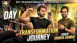 My Transformation Journey Day 1 With Saurya Samrat Vlog