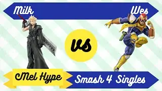 Mel Hype 2.2 - Smash 4 Singles - Milk (Cloud, Captain Falcon) vs Wes (Captain Falcon) - Friendlies