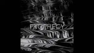 Prophecy (Original Mix)