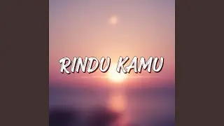 Rindu Kamu