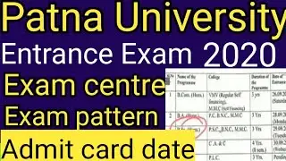 Patna University Entrance Exam 2020 Final Date. Admit Card kab aayegaa. Gk and gs preparation