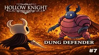 Hollow Knight Blind Playthrough &ndash; Royal Waterways, Dung Defender & Kingdom&rsquo;s Edge | Episode 7