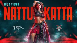 [DJ-X] Nattu Katta Mix | Tamil Folk Hit's &bull; Exclusive Release