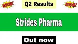 Strides Pharma Q2 Results 2026 | Strides Pharma Results Today | Strides Pharma Share Latest News |
