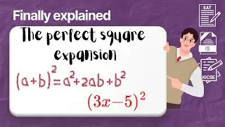 (a+b)&sup2; = a&sup2; + 2ab + b&sup2; | Perfect Square Expansion Explained!