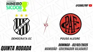 Democrata GV x Pouso Alegre - Quinta rodada Campeonato Mineiro Módulo I